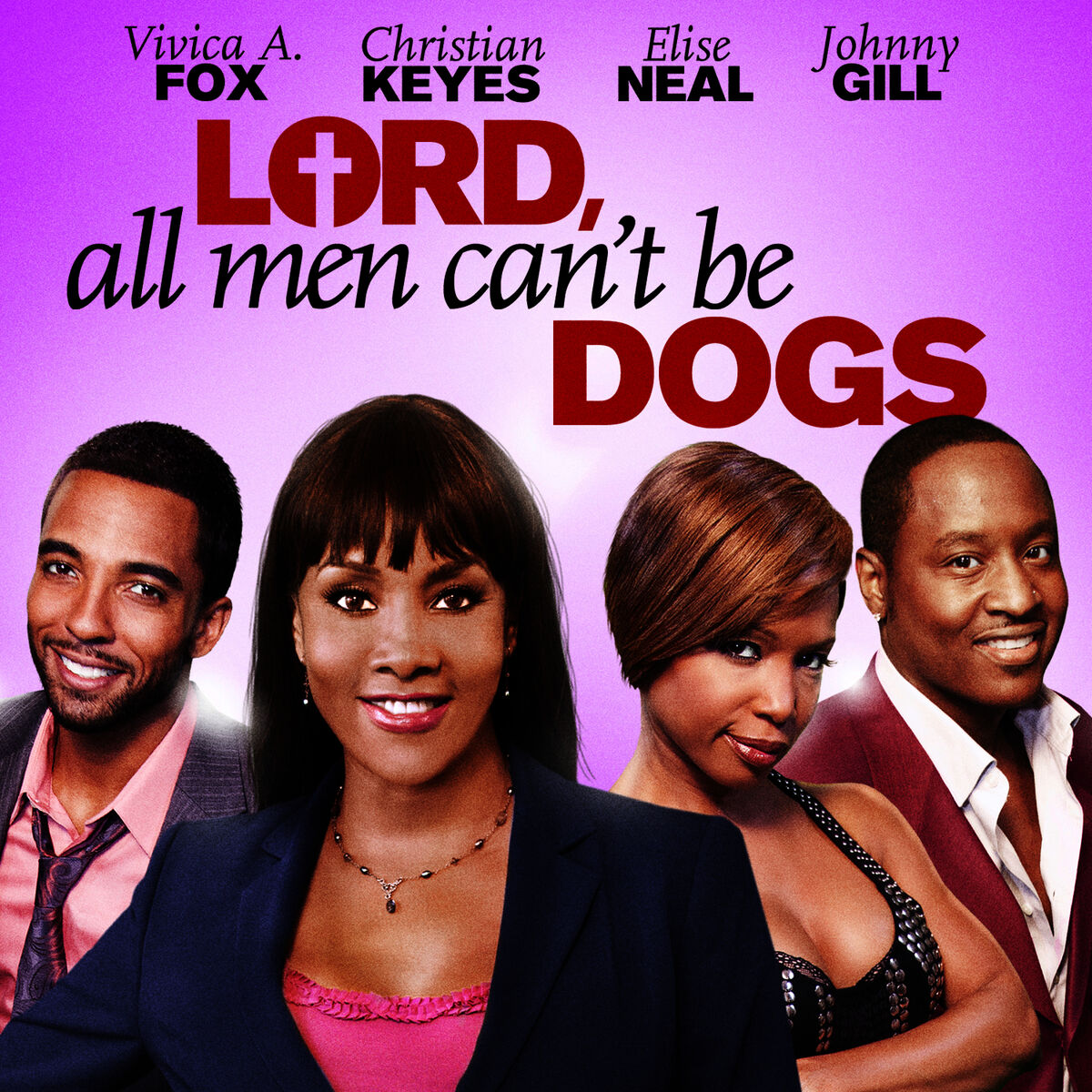 Album cover of Lord, All Men Can't Be Dogs