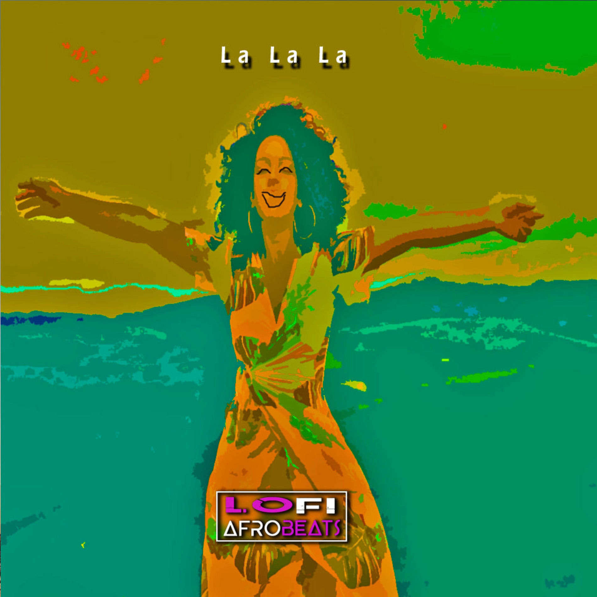 Album cover of La La La (Blissful African Lofi)