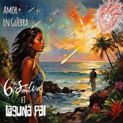 Cover of Amor en Guerra (Remix feat. Laguna Pai)