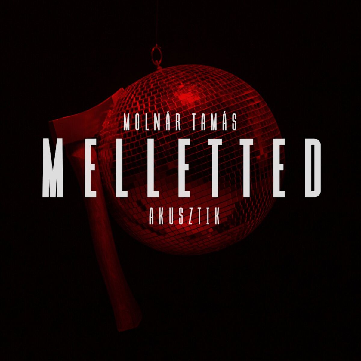 Album cover of Melletted (Akusztik)