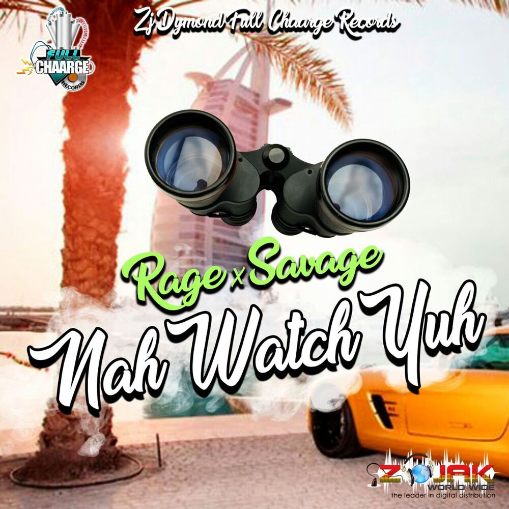 Picture of Nah Watch Yuh - Single