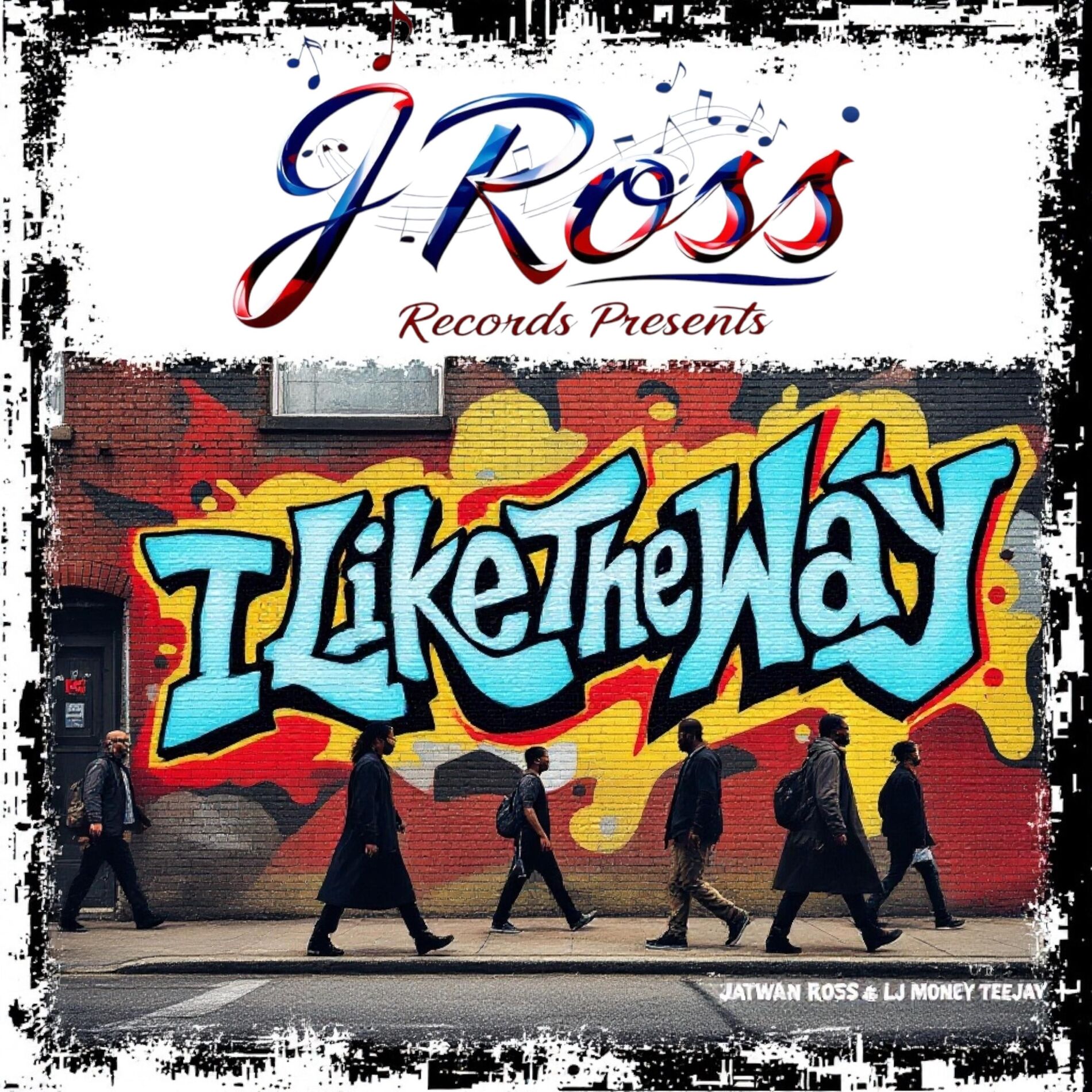 Album cover of i like the way (feat. lj money & teejay)
