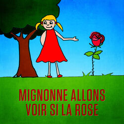 Cover of Mignonne, allons voir si la rose - Single