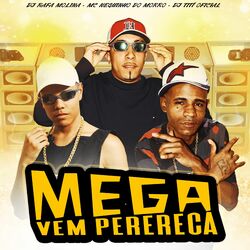 Cover of Mega Vem Perereca