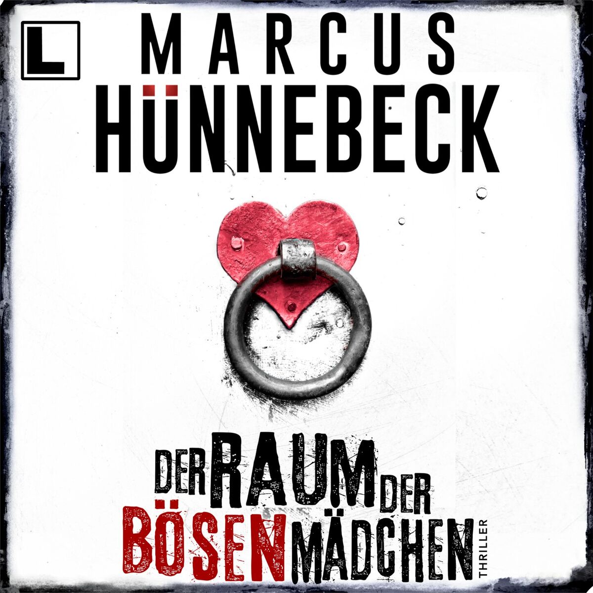 Album cover of Der Raum der bösen Mädchen - Till Buchinger, Band 7 (ungekürzt)