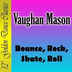 Bounce, Rock, Skate, Roll