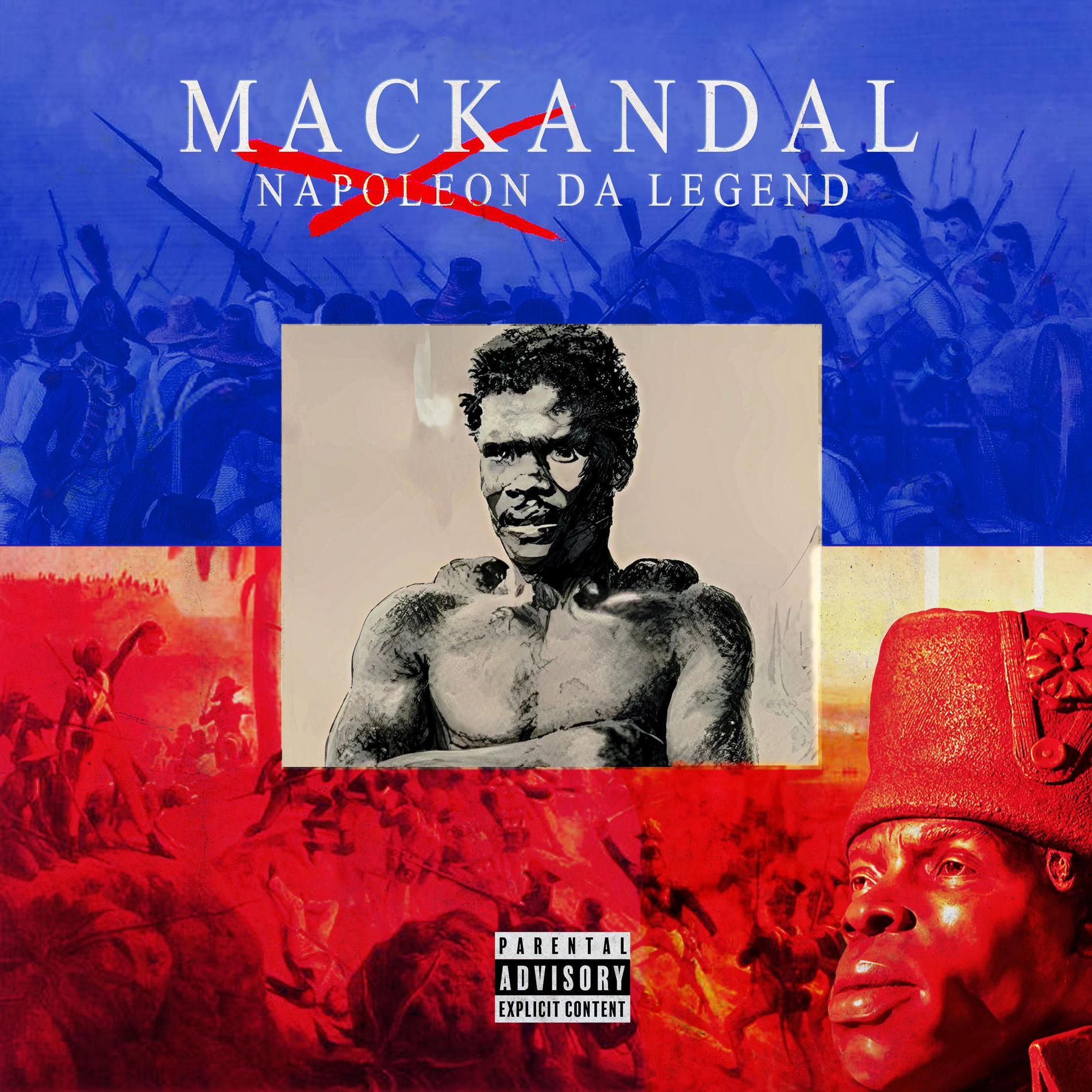Napoleon Da Legend - Mackandal | Deezer