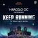 Keep Running (Dream Valley Anthem)