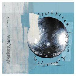 Cover of Heartbreak Anniversary (Live at The Welly, Hull, 2021)
