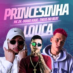 Cover of Princesinha Louca