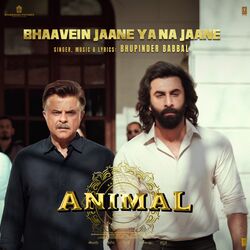 Cover of Bhaavein Jaane Ya Na Jaane (From "Animal")