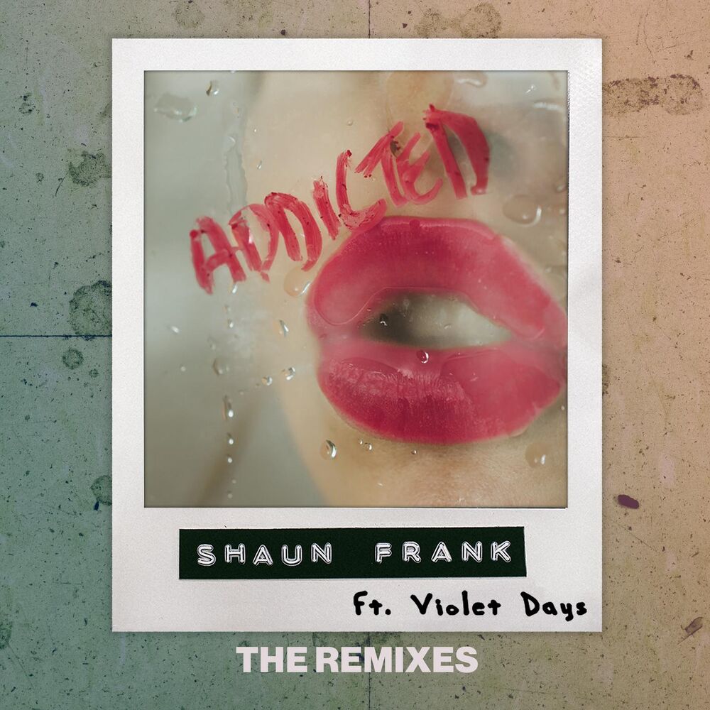 Picture of Addicted (The Remixes)