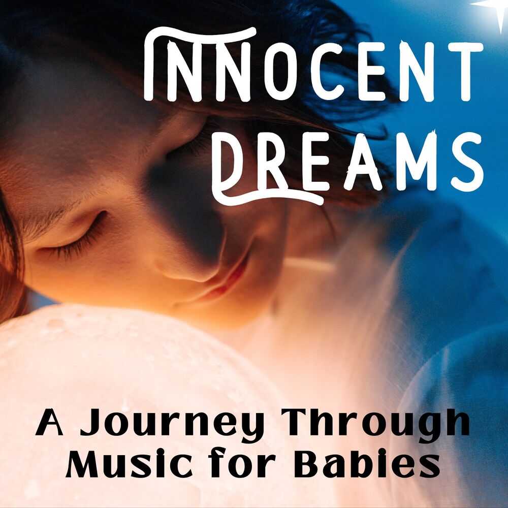 Picture of Innocent Dreams - A Journey Through Music for Babies