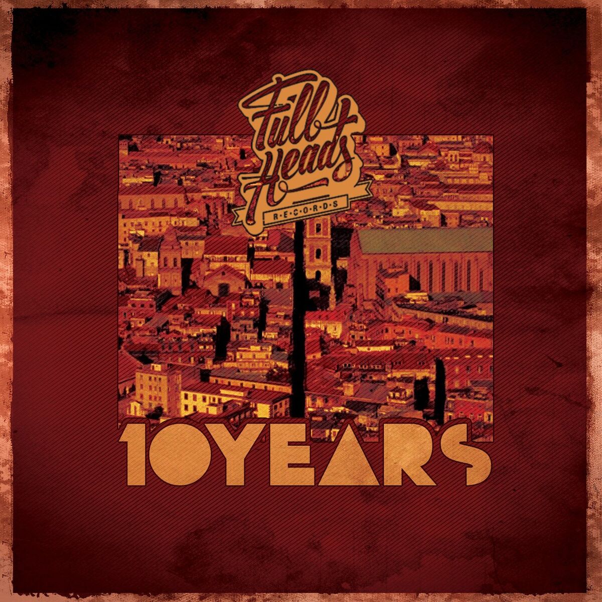 Album cover of Full Heads - Ten Years