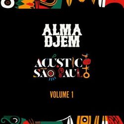Acústico Alma Djem - Volume 1