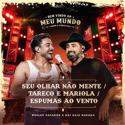 Cover of Seu Olhar Não Mente / Tareco e Mariola / Espumas ao Vento