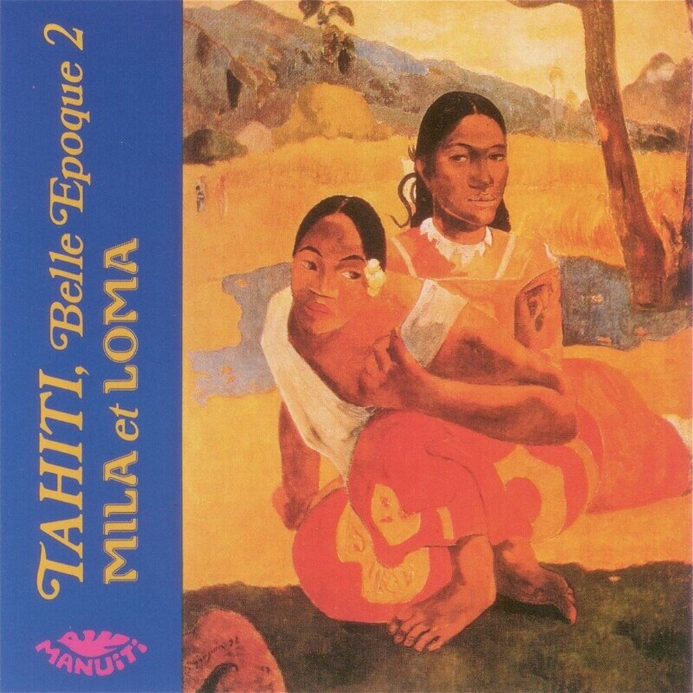 Picture of Tahiti Belle Epoque 2: Mila Et Loma