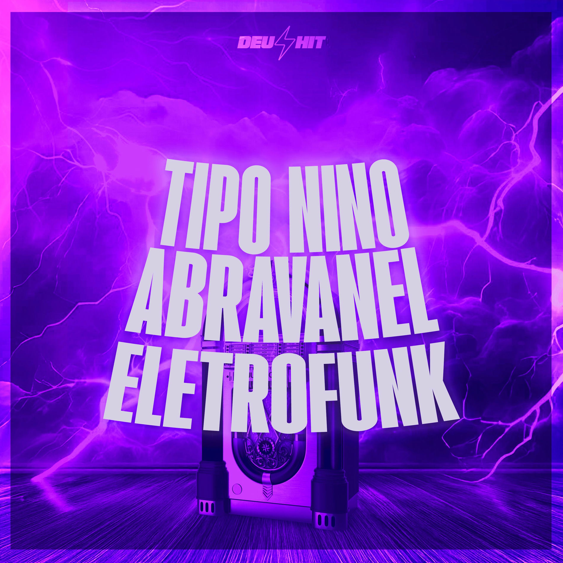 Album cover of TIPO NINO ABRAVANEL ELETROFUNK