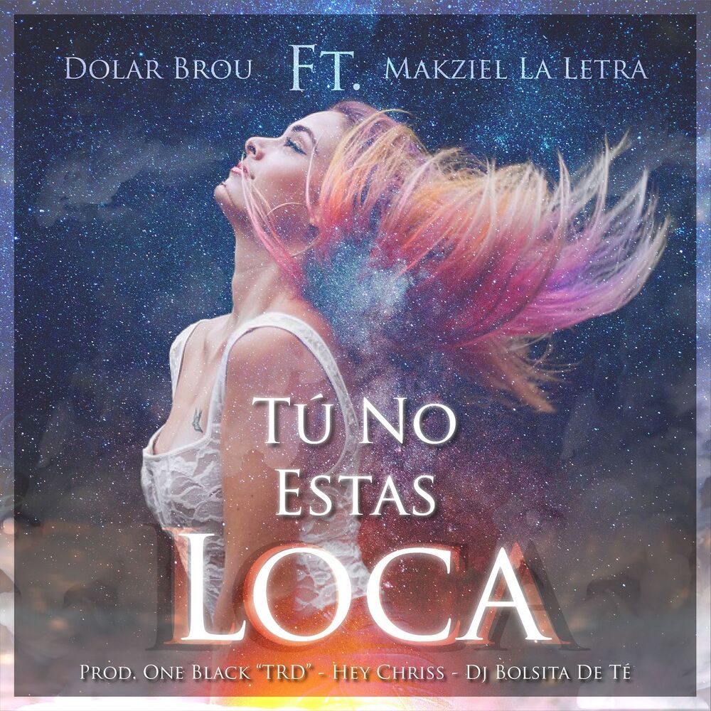 Picture of Tu No Estas Loca