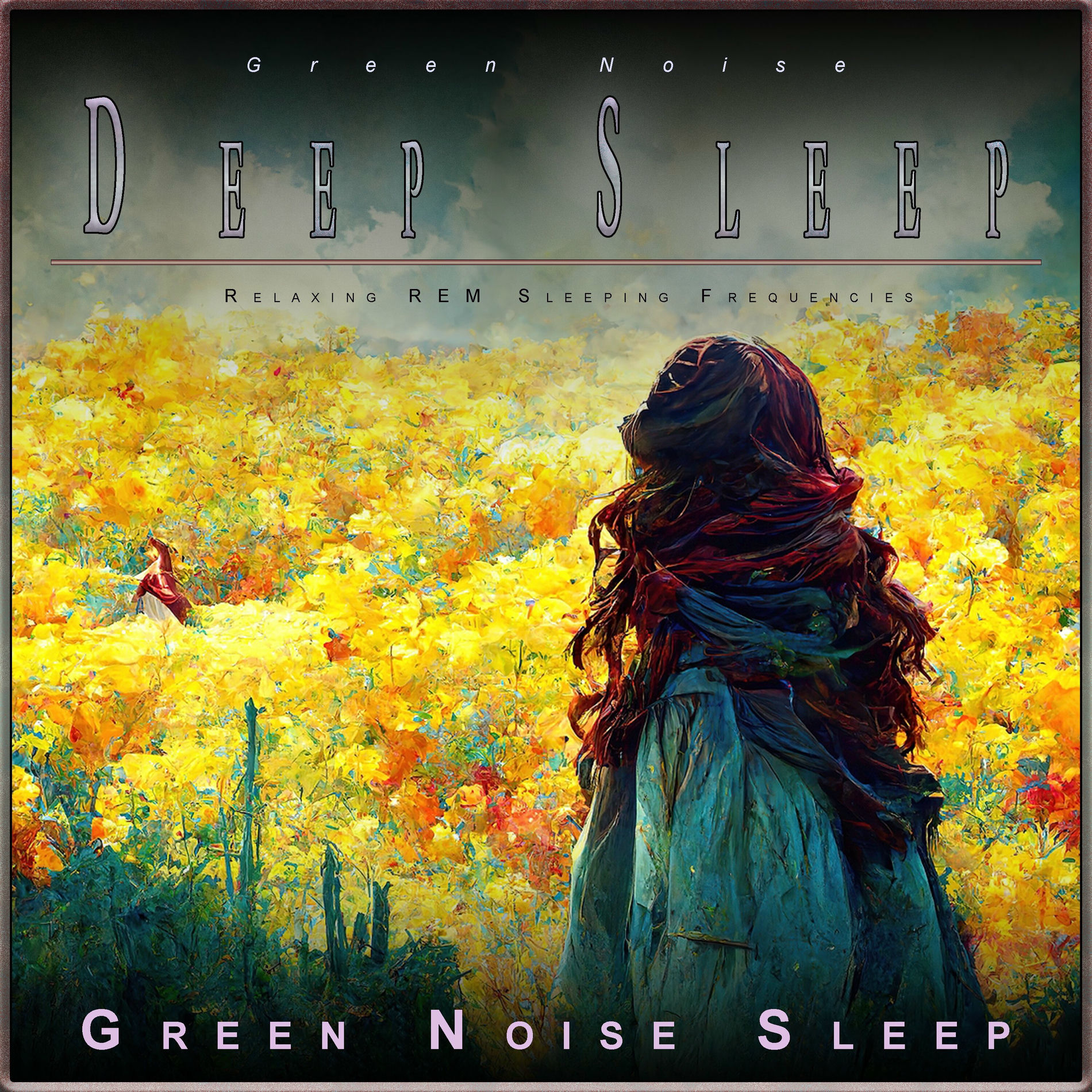 Green Noise Experience - Green Noise Deep Sleep: Relaxing REM 