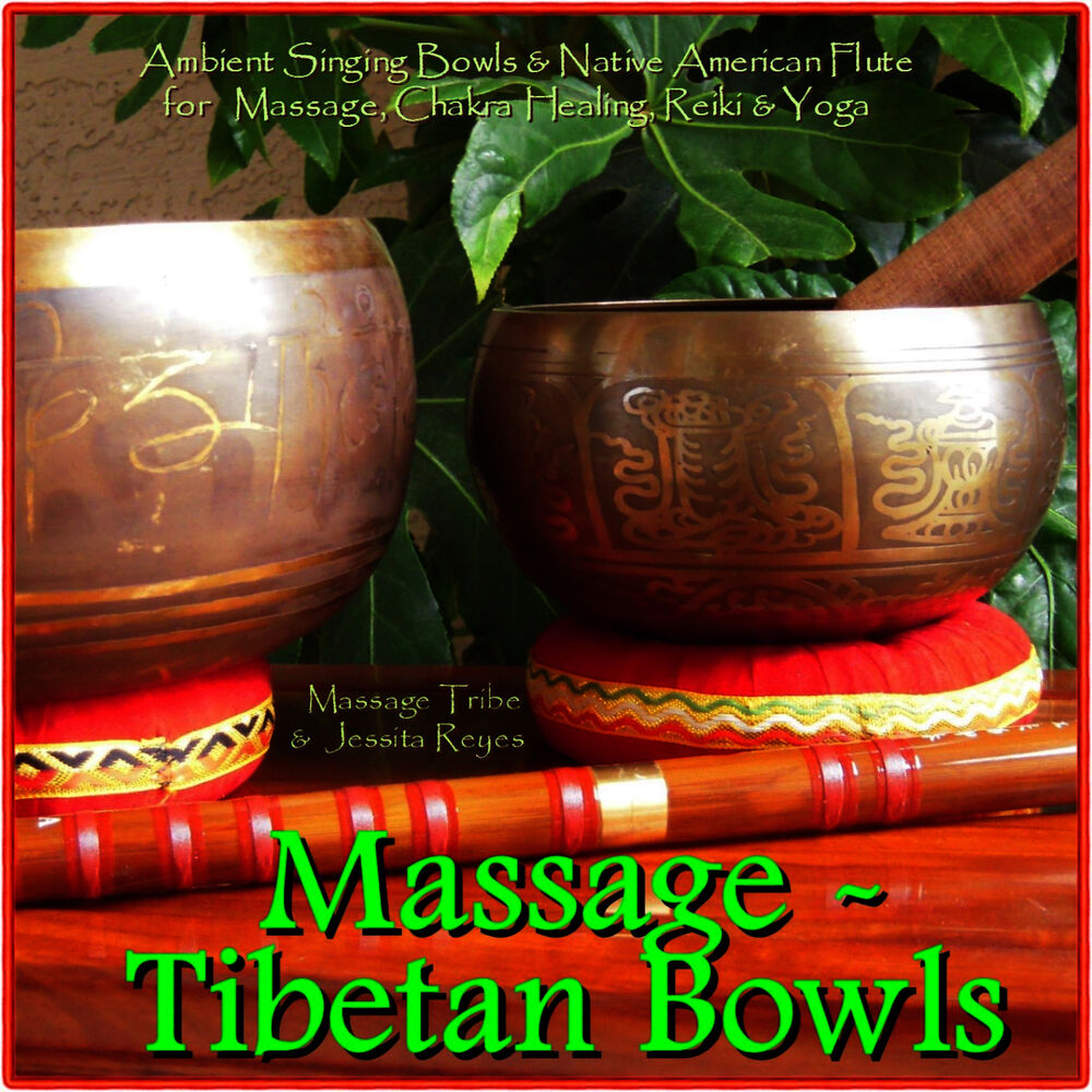 Picture of Massage - Tibetan Bowls: Ambient Singing Bowls & Native American Flute for Massage, Chakra Healing, Reiki & Yoga