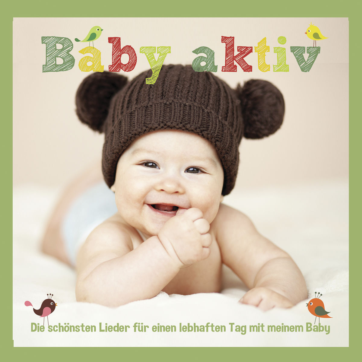 Album cover of Baby aktiv - Die schönsten Lieder für einen lebhaften Tag mit meinem Baby