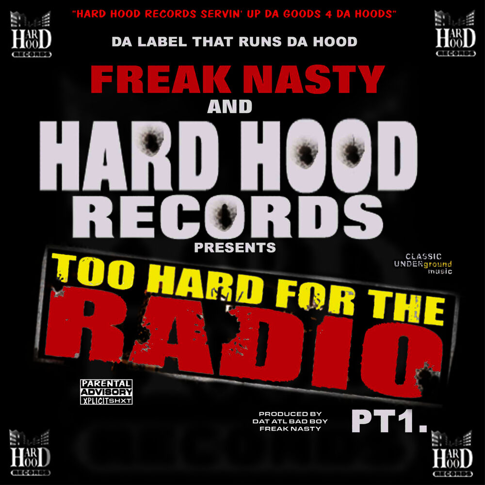 Picture of Hard Hood Presents: Too Hard for the Radio Pt. 1