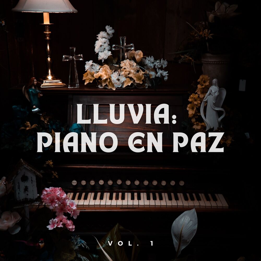 Picture of Lluvia: Piano En Paz Vol. 1