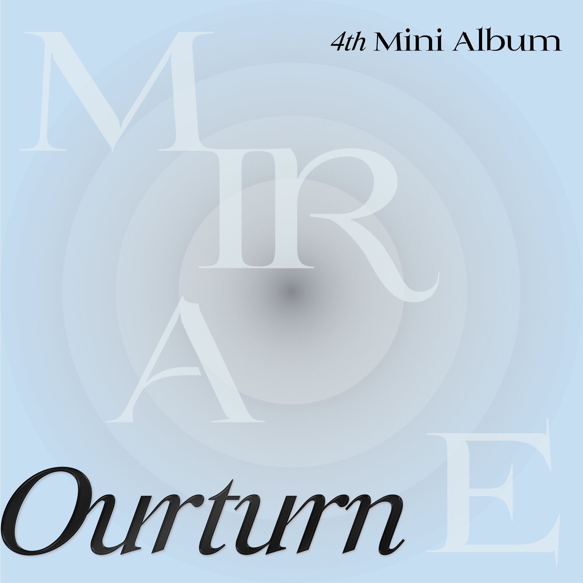 Album cover of Ourturn - MIRAE 4th Mini Album