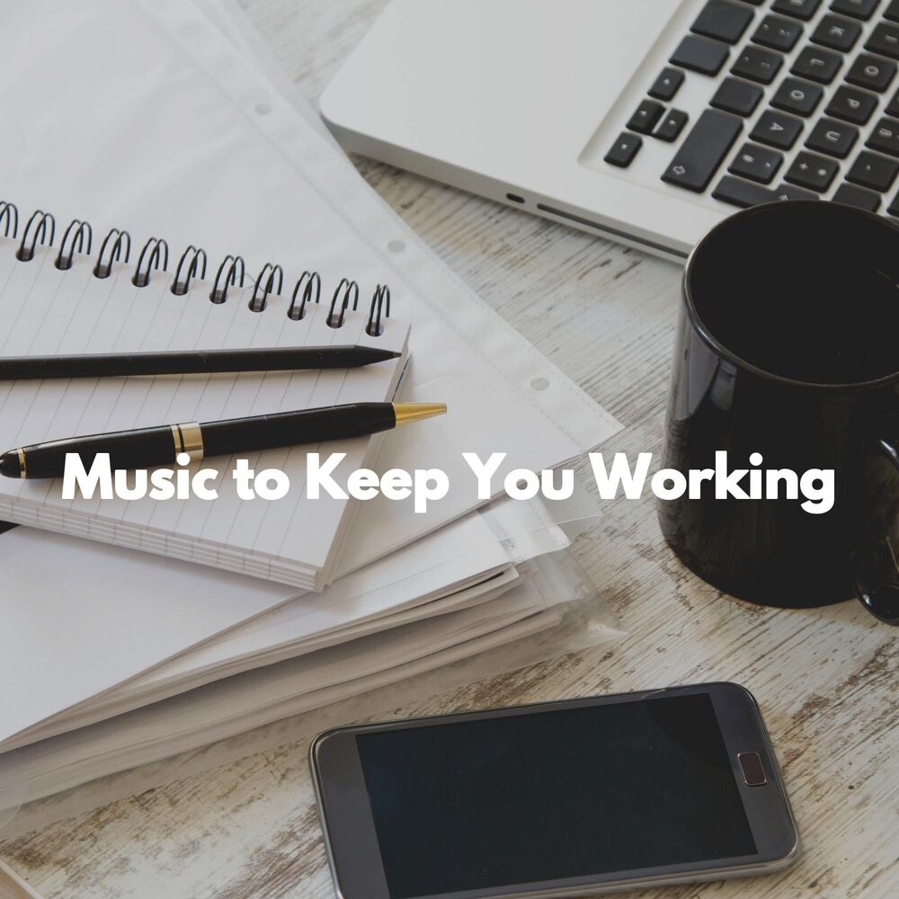 Picture of Music to Keep You Working