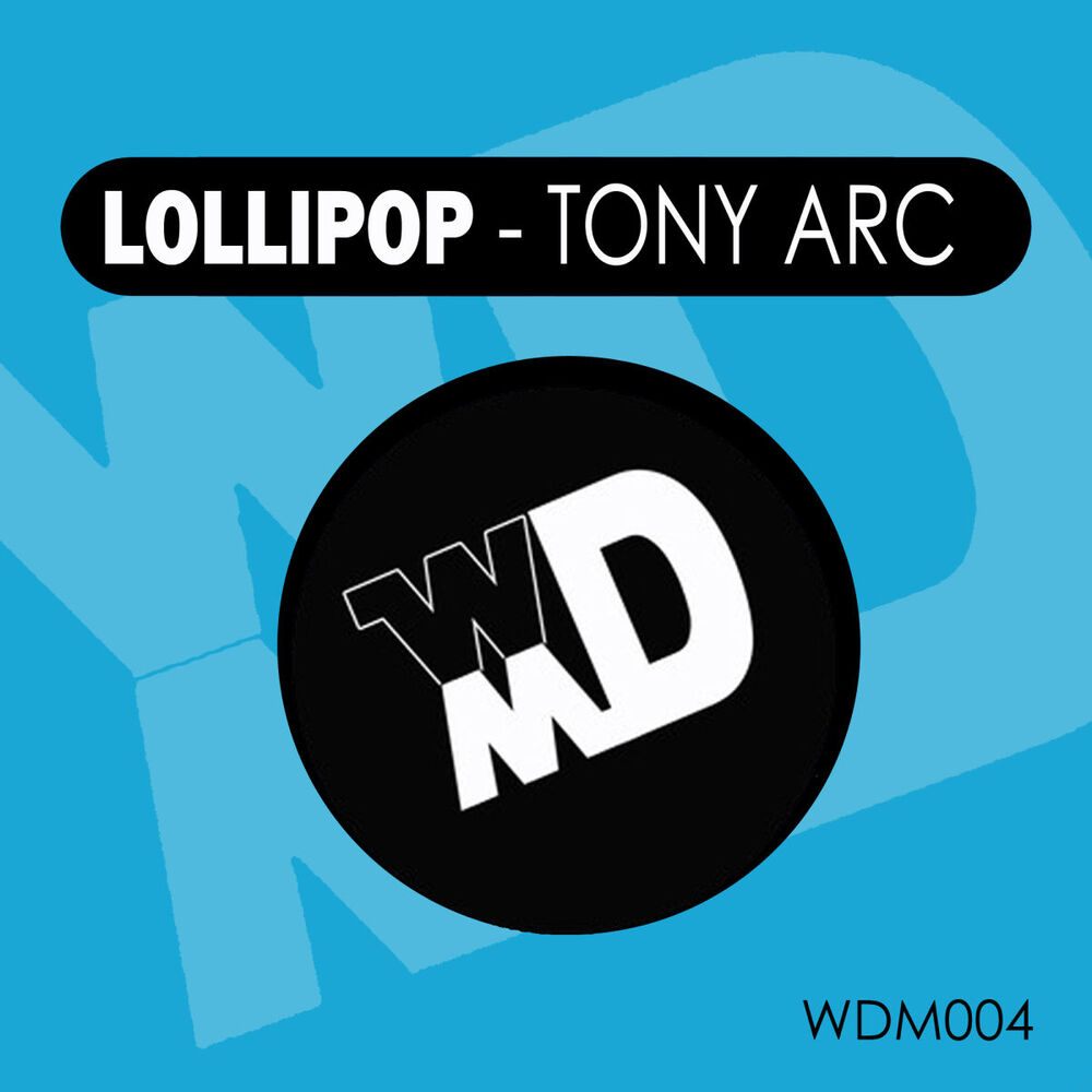 Picture of Tony Arc - Lollipop (MP3 Single)