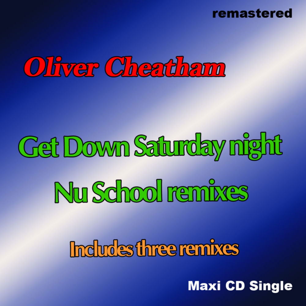 Get Down Saturday Night (Nu Skool Remixes) album cover