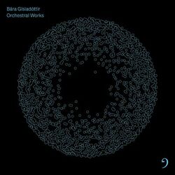 Cover of Bára Gísladóttir: Orchestral Works