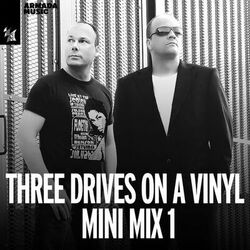 Cover of Three Drives On A Vinyl Mini Mix 1