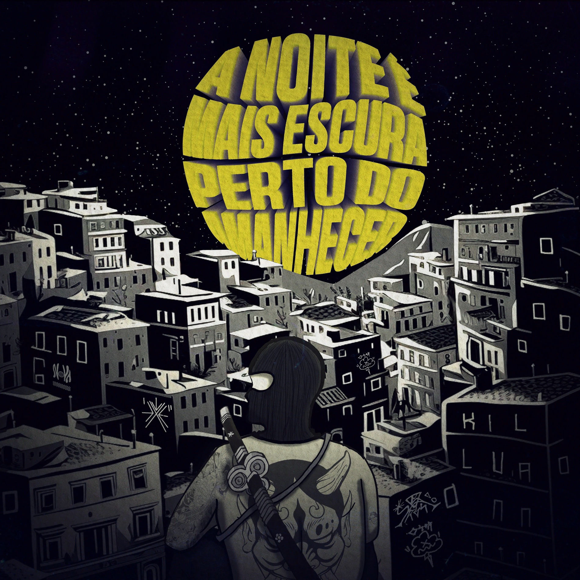 Album cover of A noite é mais escura perto do amanhecer