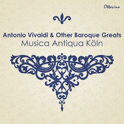 Cover of Antonio Vivaldi & Other Baroque Greats: Musica Antiqua Köln