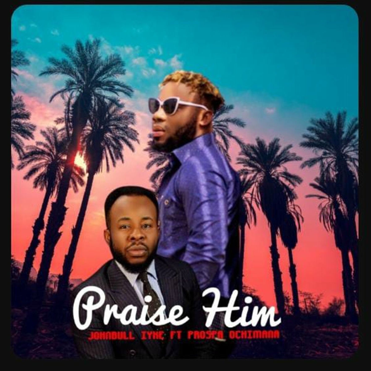 Album cover of Praise Him