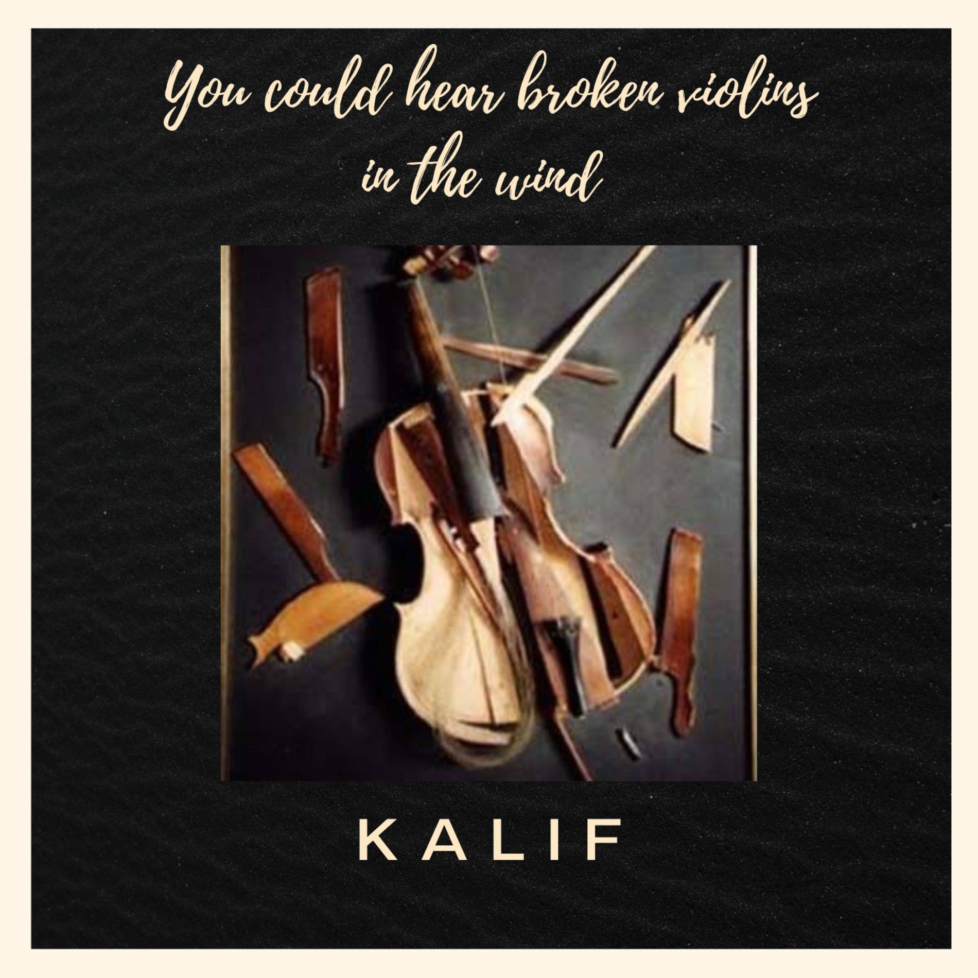 Album cover of You could hear broken violins in the wind