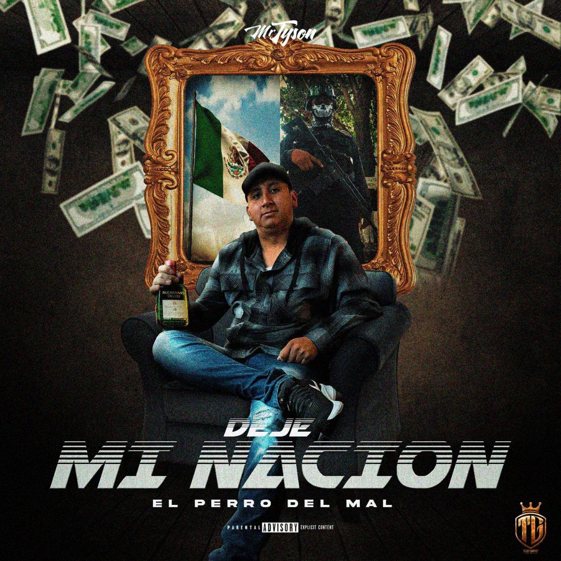 Album cover of DEJE MI NACION (el perro del mal)
