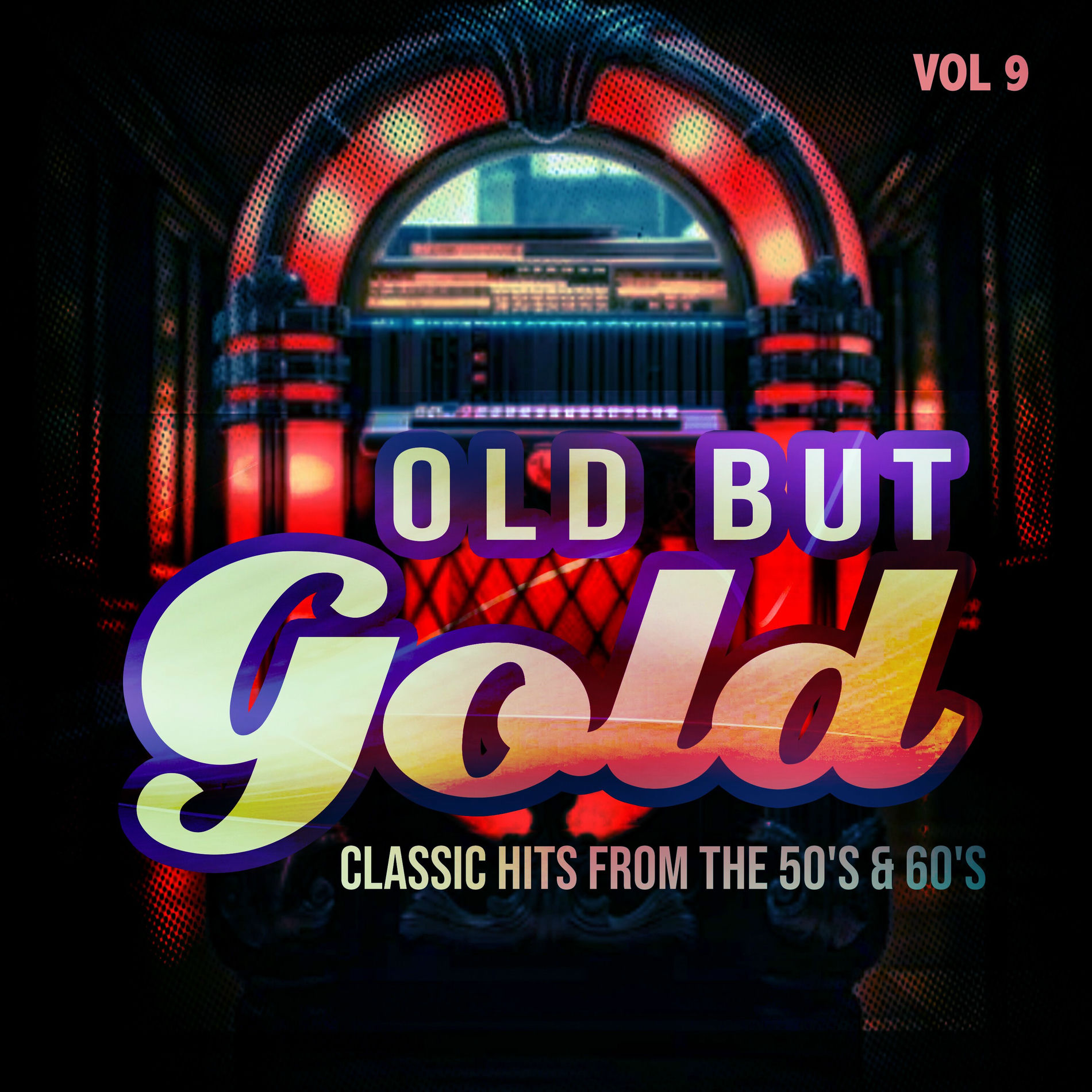 Album cover of Old But Gold (Classic Hits from the 50's & 60's), Vol. 9