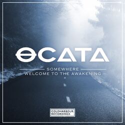 Cover of Somewhere / Welcome To The Awakening