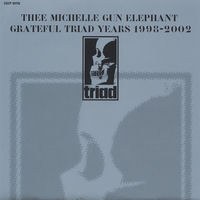 Thee Michelle Gun Elephant: álbumes, canciones y conciertos | Deezer