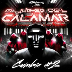 Cover of El Juego Del Calamar Cumbia #2