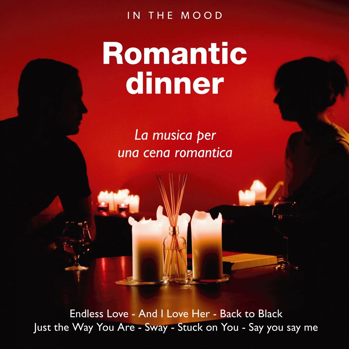Album cover of In the Mood: Romantic Dinner (La musica per una cena romantica)