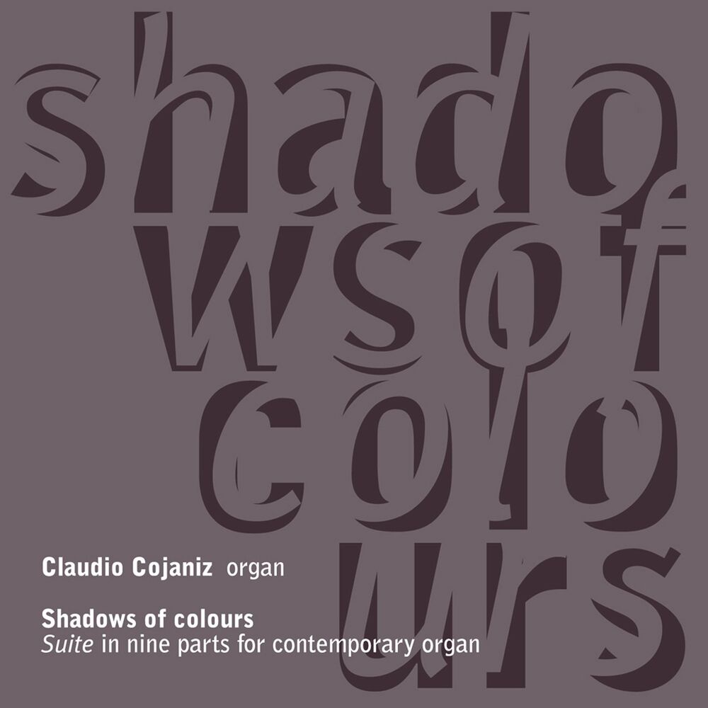 Picture of Shadows of Colours - Suite in Nine Parts for Contemporary Organ (Live in Venice)