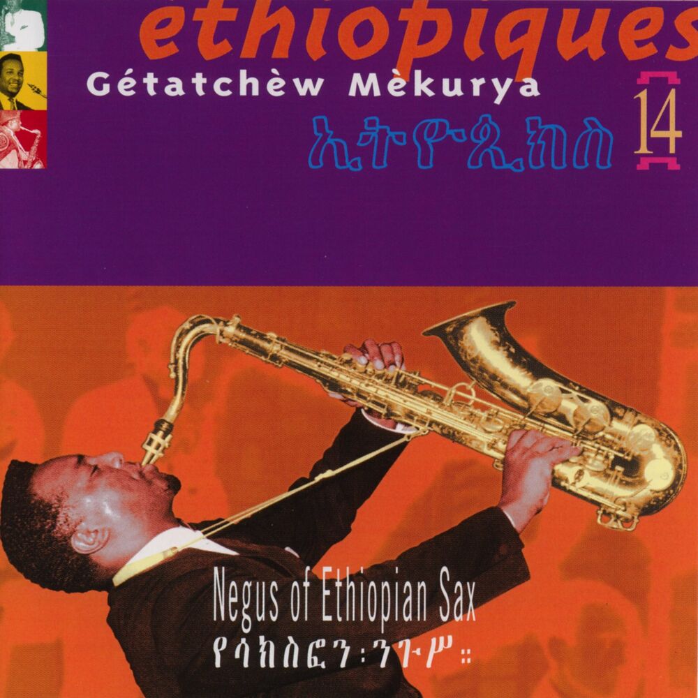Picture of Ethiopiques, Vol. 14: Negus of Ethiopian Sax