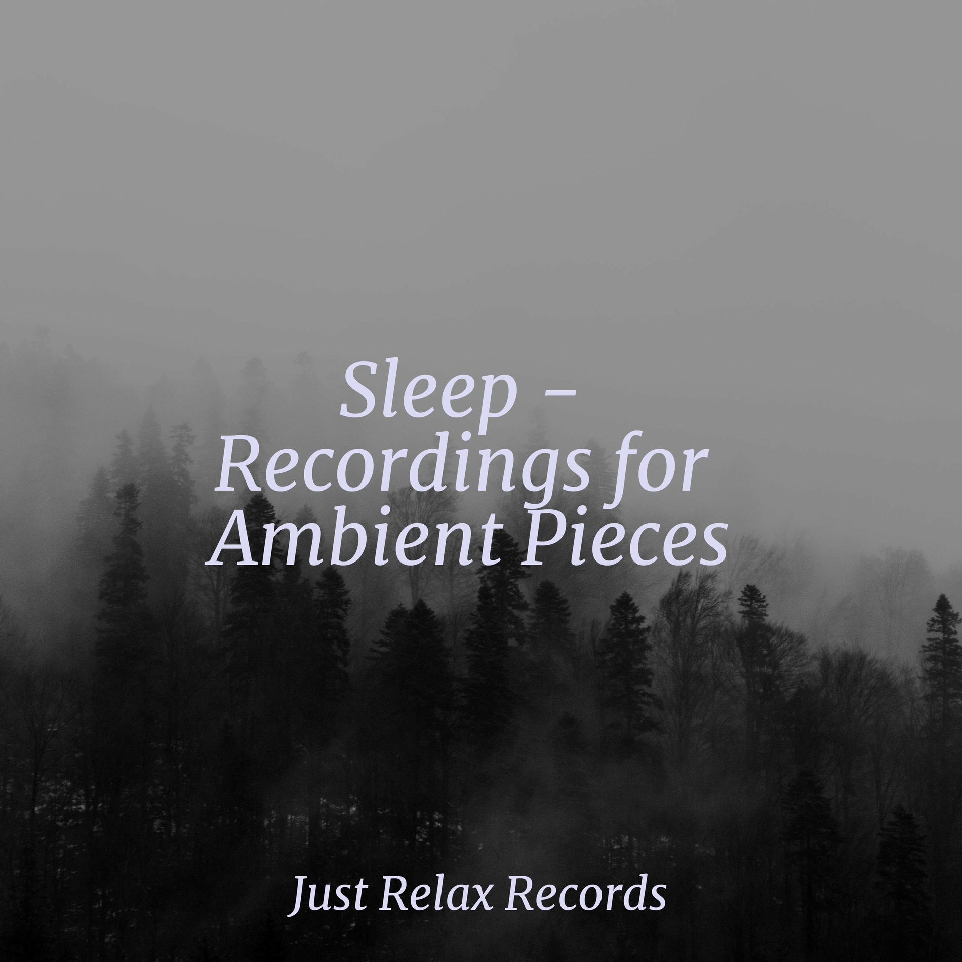 Album cover of Sleep - Recordings for Ambient Pieces