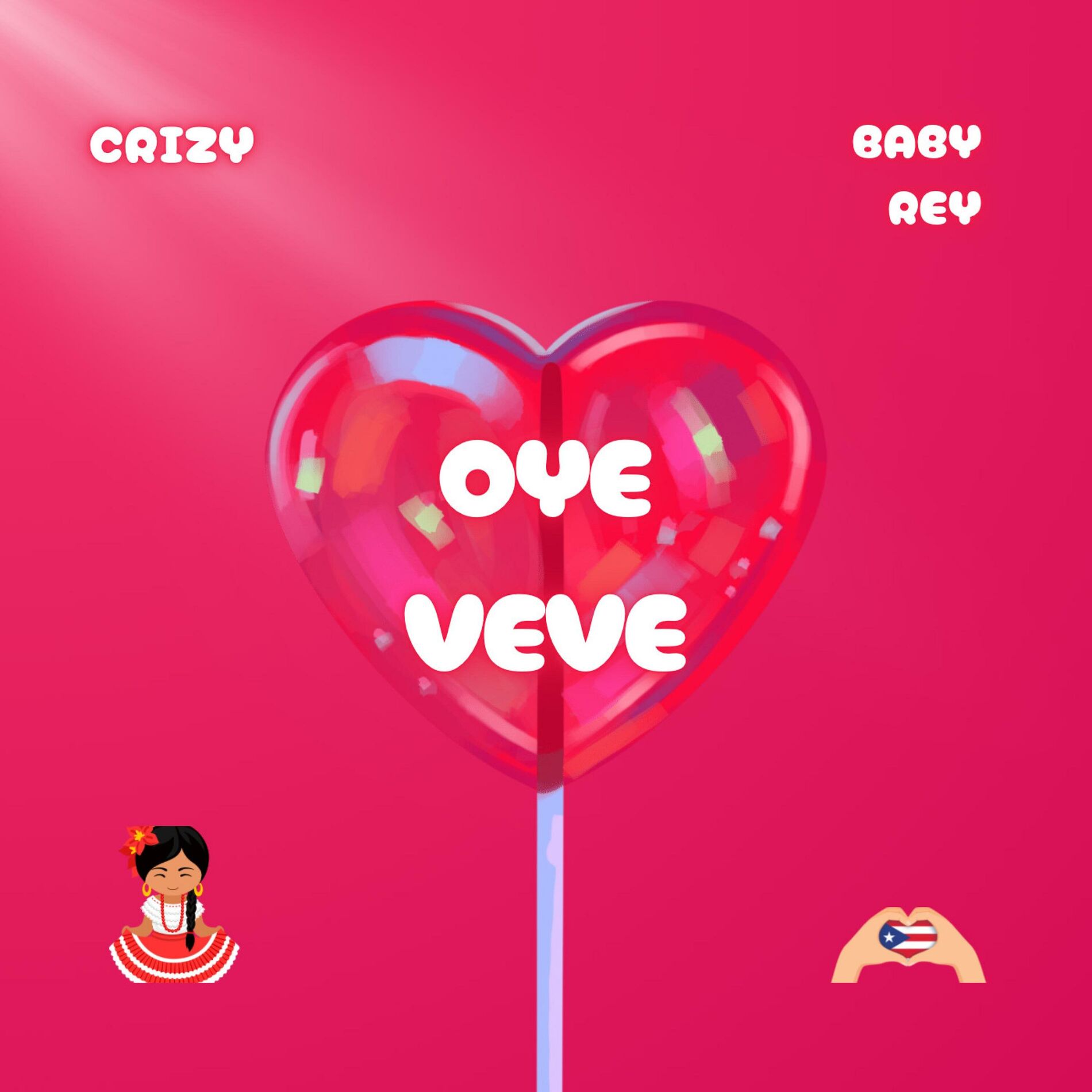 Album cover of OYE VEVE (feat. Crizy)