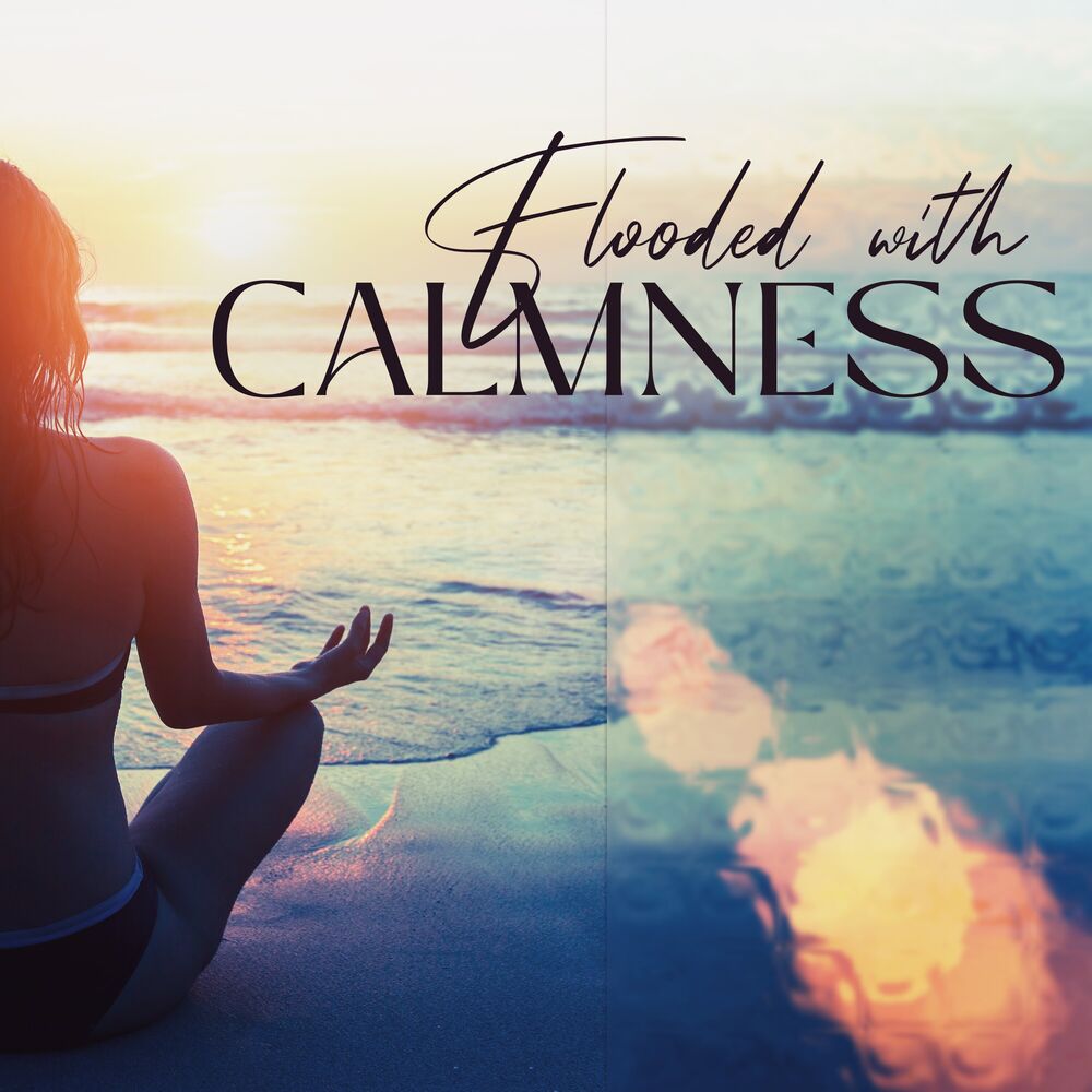 Picture of Flooded with Calmness (Pure Guitar Melodies for Relaxation & Stress Relief)
