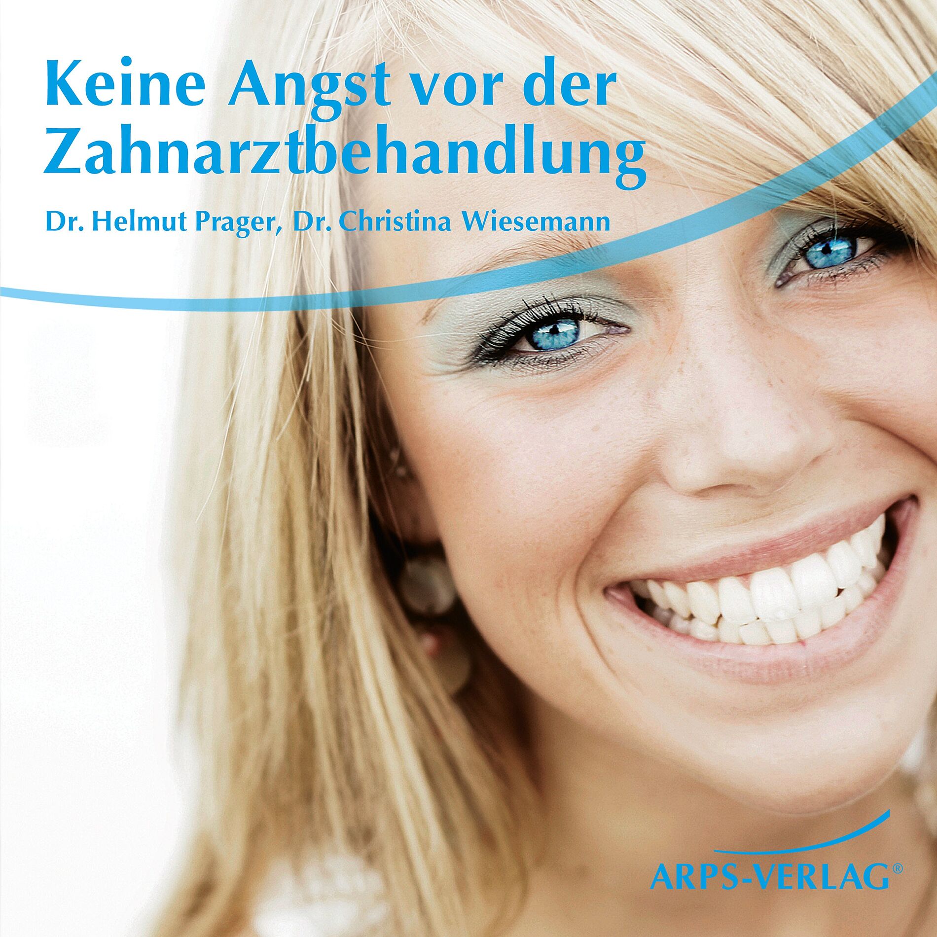 Album cover of Keine Angst vor der Zahnarztbehandlung